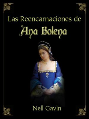 cover image of LAS REENCARNACIONES DE ANA BOLENA